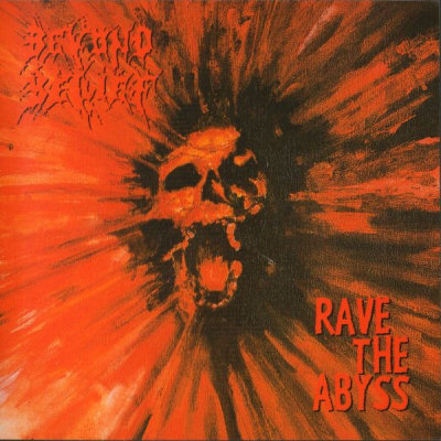 Beyond Belief: "Rave The Abyss" – 1995